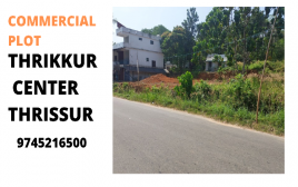 7.5 Cent Commercial Plot Foe Sale at Thrikkur Center ,Thrissur